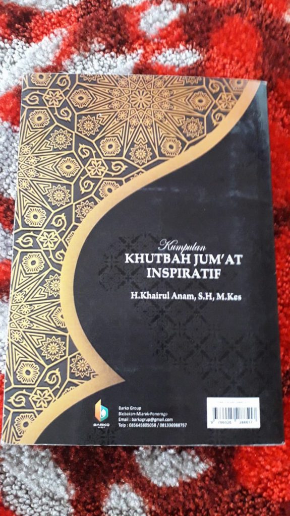 Kumpulan Khutbah Jum'at Inspiratif/H. Khairul Anam, S.H., M.Kes